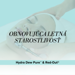 Obnovujúca letná starostlivosť: Hydra Dew Pure™ & Red-Out®